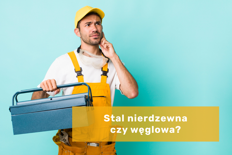 Rury ze sali nierdzewnej czy stali węglowej? Podpowiadamy!